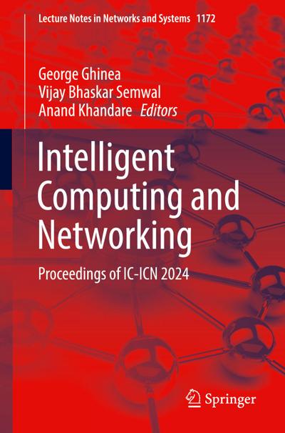 Intelligent Computing and Networking