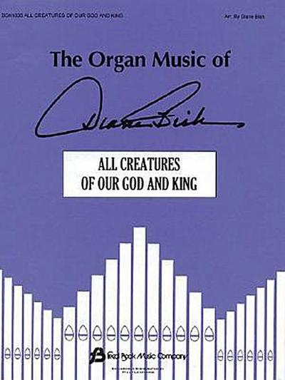 Introduction and Theme and Variations on All Creatures of Our God and King: Organ Solo
