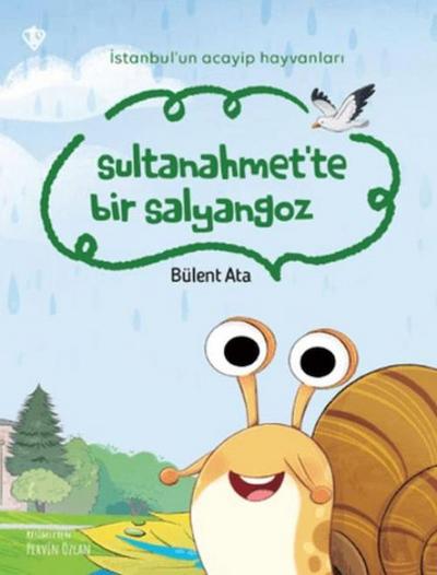 Sultanahmette Bir Salyangoz
