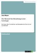 Die Mensch-Tier-Beziehung in der Soziologie