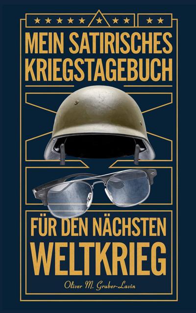 Mein Satirisches Kriegstagebuch