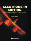 ELECTRONS IN MOTION