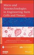 Micro and Nanotechnologies in Engineering Stem Cel