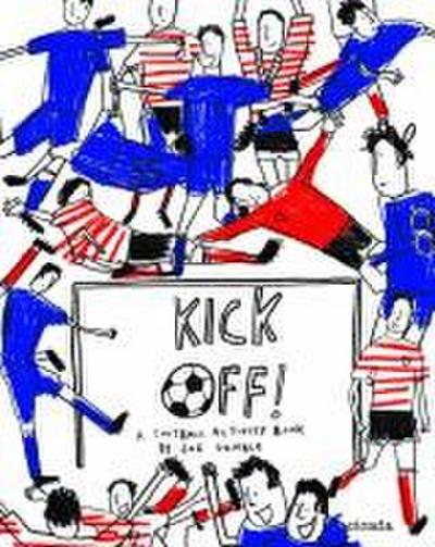 Gamble, J: Kick Off! A Football Activity Book