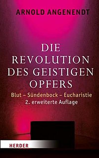 Die Revolution des geistigen Opfers