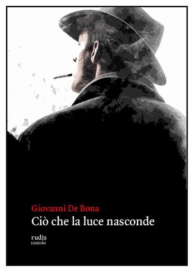 Ciò che la luce nasconde