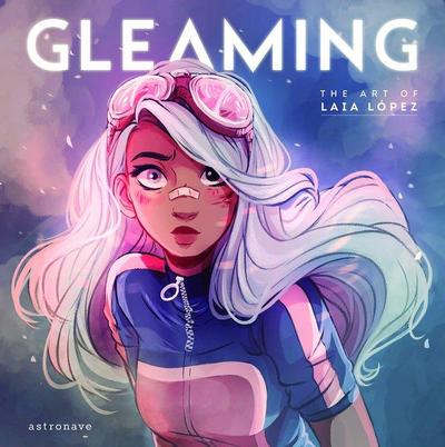 Gleaming : the art of Laia López