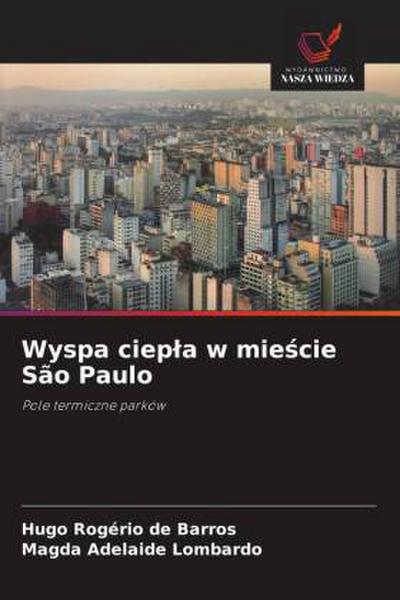 Wyspa ciep¿a w mie¿cie São Paulo