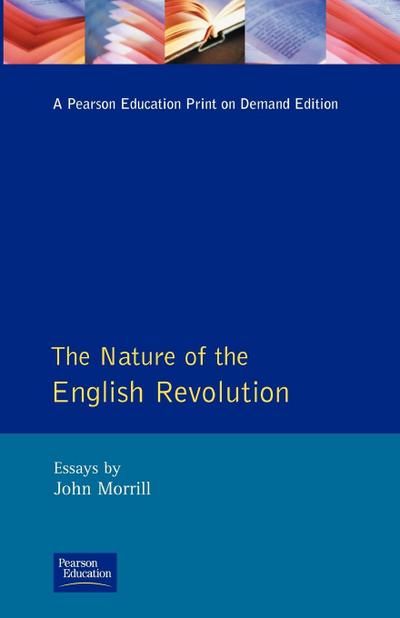The Nature of the English Revolution