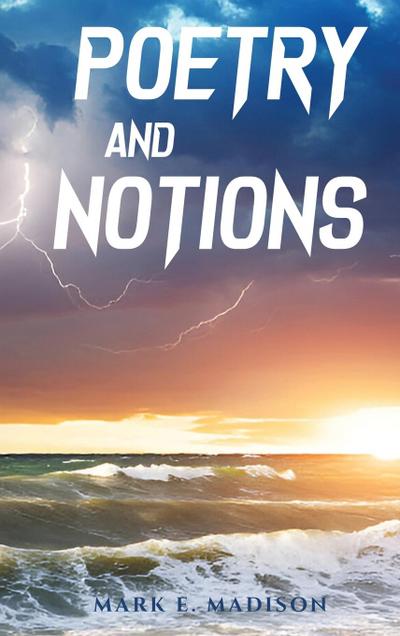 Poetry And Notions