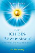 Dein ICH BIN-Bewusstsein