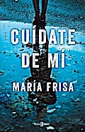 Cuidate de mi