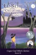 ElsBeth and the Call of the Castle Ghosties