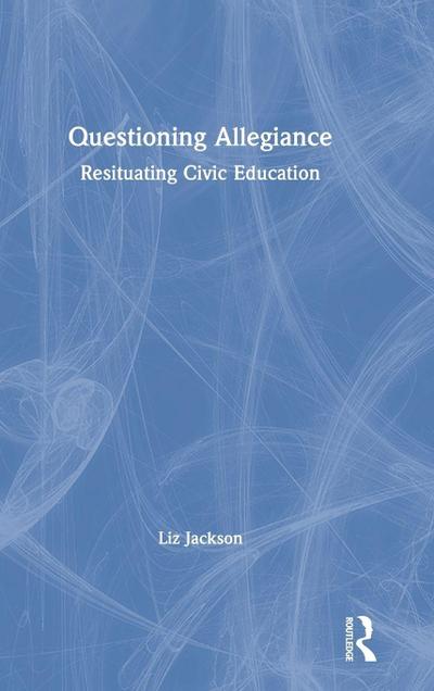 Questioning Allegiance