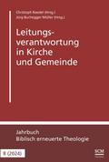 Leitungsverantwortung in Kirche und Gemeinde
