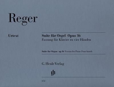 Max Reger - Suite e-moll für Orgel op. 16 vom Komponisten übertragen für Klavier zu vier Händen (Erstausgabe)