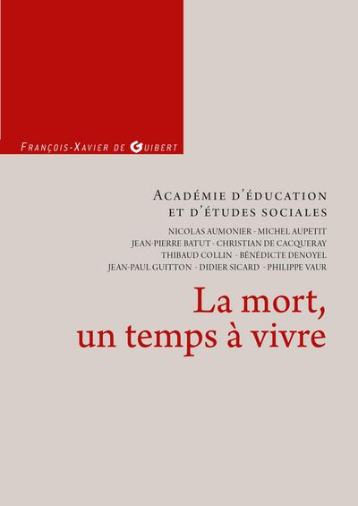 La mort, un temps à vivre