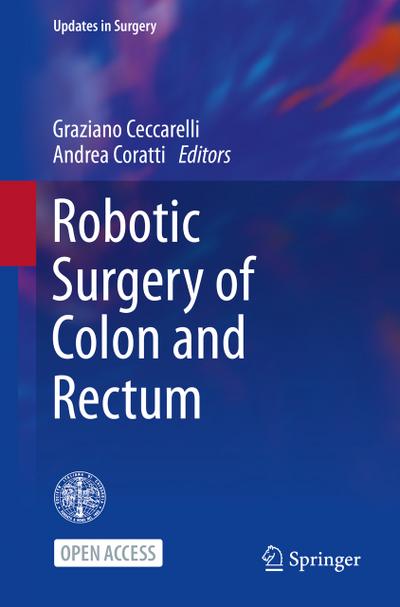 Robotic Surgery of Colon and Rectum