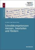 Schreibkompetenzen messen, beurteilen und fördern