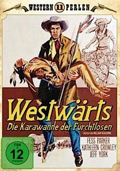 Westwärts - Die Karawane der Furchtlosen, 1 DVD