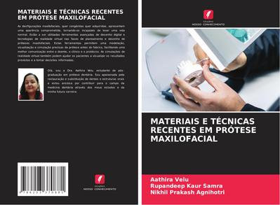 MATERIAIS E TÉCNICAS RECENTES EM PRÓTESE MAXILOFACIAL