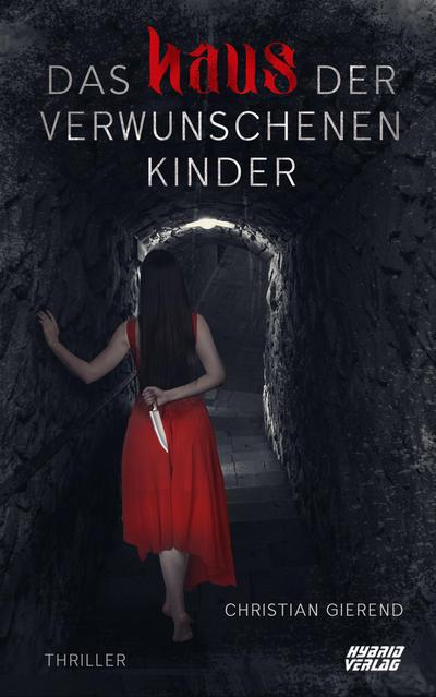 Das Haus der verwunschenen Kinder