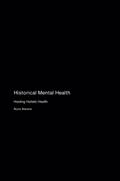 Historical Mental Health