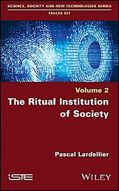 The Ritual Institution of Society