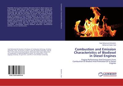 Combustion and Emission Characteristics of Biodiesel in Diesel Engines