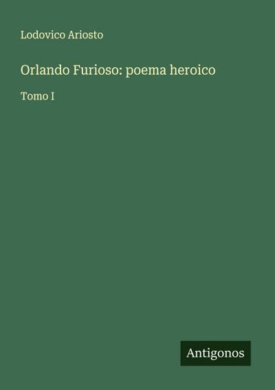 Orlando Furioso: poema heroico
