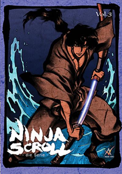 Ninja Scroll, Episoden 8-10, 1 DVD, dtsch., franz. u. japan. Version. Vol.3