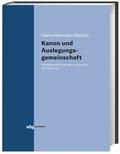 Kanon und Auslegungsgemeinschaft