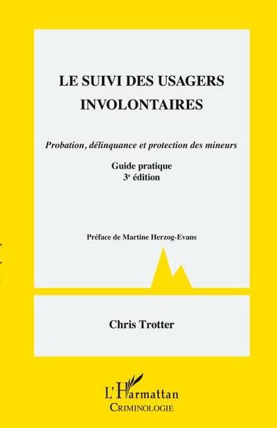 Suivi des usagers involontaires