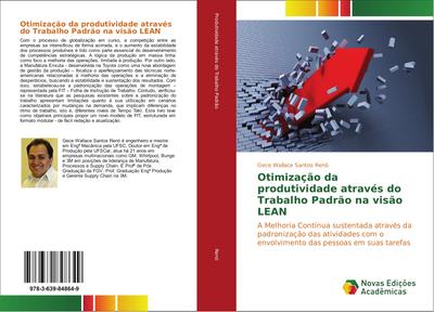 Otimização da produtividade através do Trabalho Padrão na visão LEAN