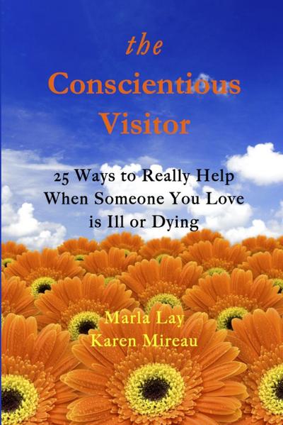 THE CONSCIENTIOUS VISITOR