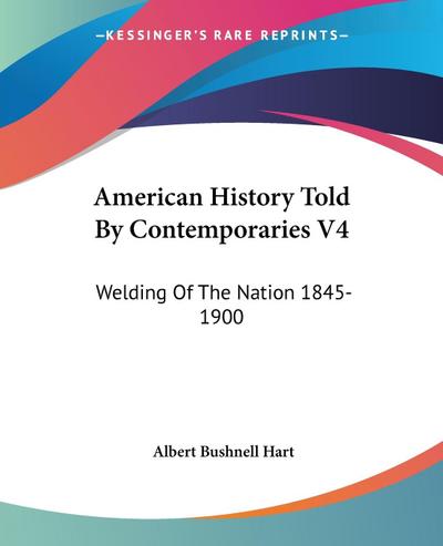 American History Told By Contemporaries V4
