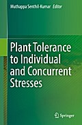 Plant Tolerance to Individual and Concurrent Stresses