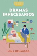 Dramas innecesarios