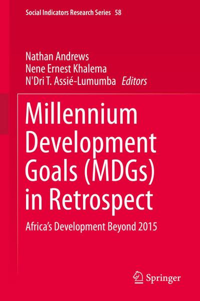 Millennium Development Goals (MDGs) in Retrospect