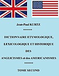 Dictionnaire Etymologique des Anglicismes et des Américanismes