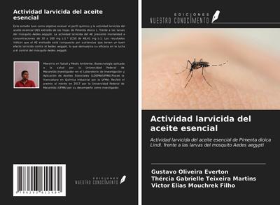 Actividad larvicida del aceite esencial