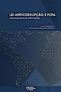 Lei Anticorrupção e FCPA