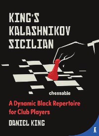King’s Kalashnikov Sicilian