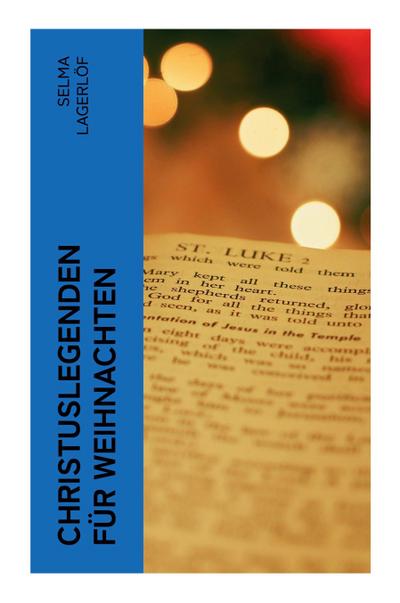 Christuslegenden für Weihnachten