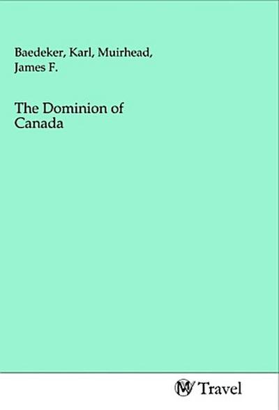 The Dominion of Canada