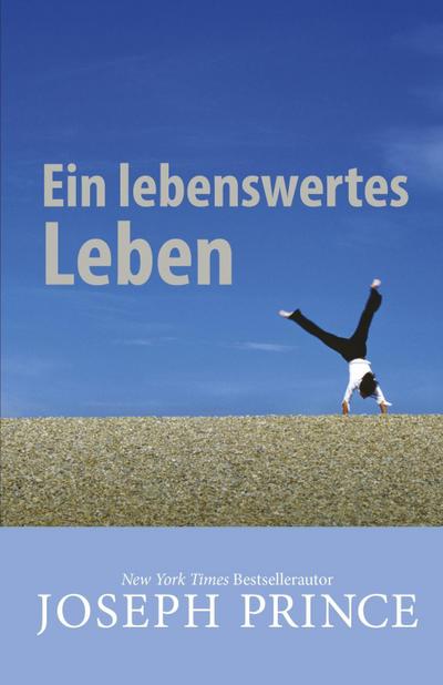 Ein lebenswertes Leben