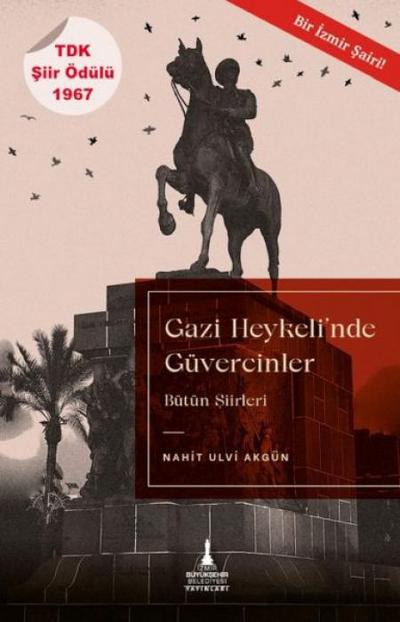 Gazi Heykelinde Güvercinler