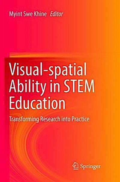 Visual-spatial Ability in STEM Education