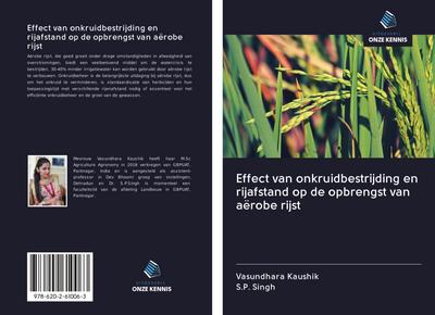 Effect van onkruidbestrijding en rijafstand op de opbrengst van aërobe rijst