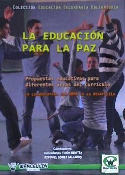 LA EDUCACIÃN PARA LA PAZ